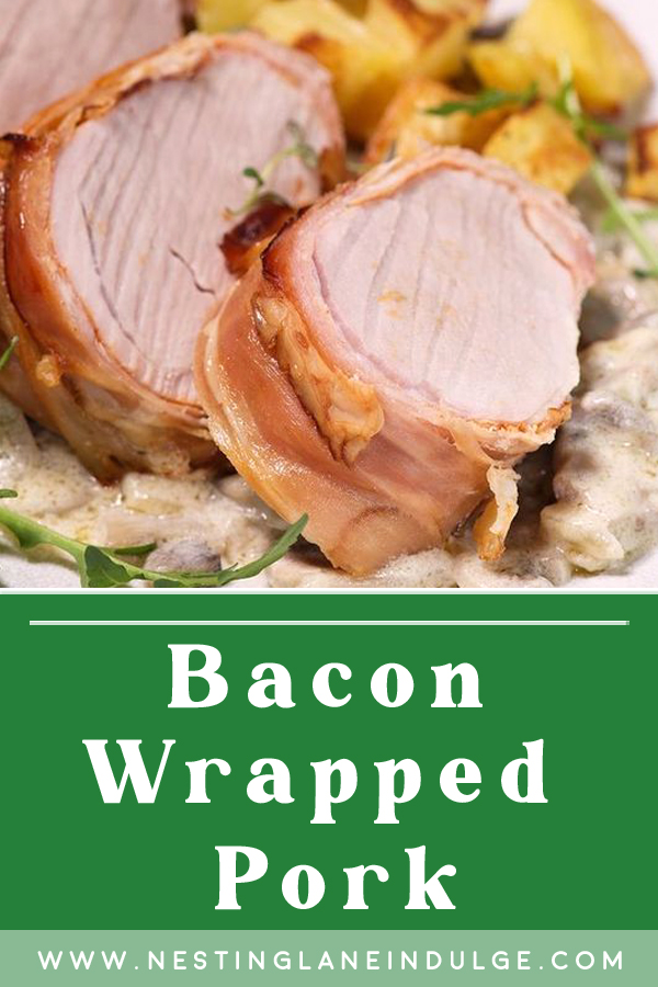 Bacon Wrapped Pork Tenderloin 