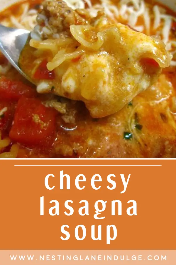 Cheesy Lasagna Soup