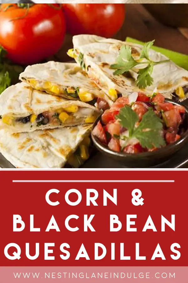 Mexican Corn & Black Bean Quesadillas