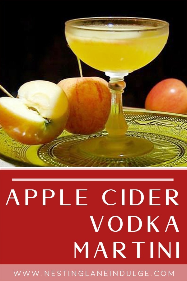 Graphic for Pinterest of Apple Cider Vodka Martini Recipe