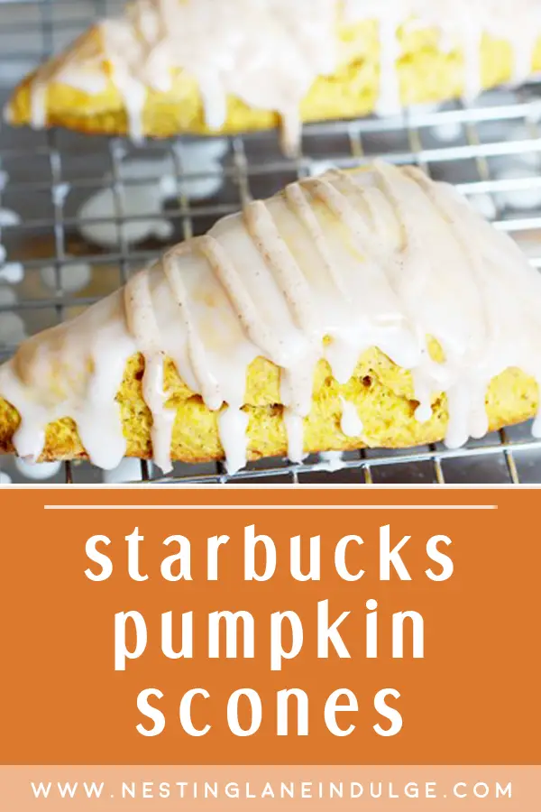 Graphic for Pinterest of starbucks Pumpkin Scones