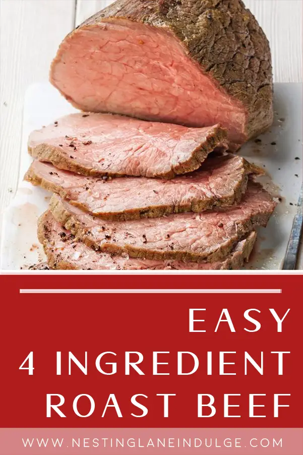 Graphic for Pinterest of Easy 4 Ingredient Roast Beef Recipe