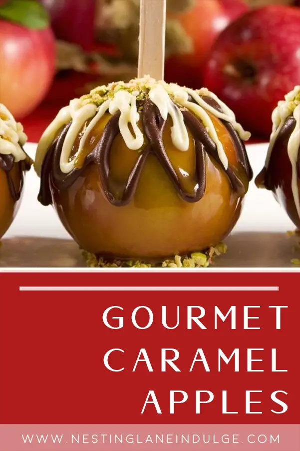 Graphic for Pinterest of Homemade Gourmet Caramel Apples Recipe