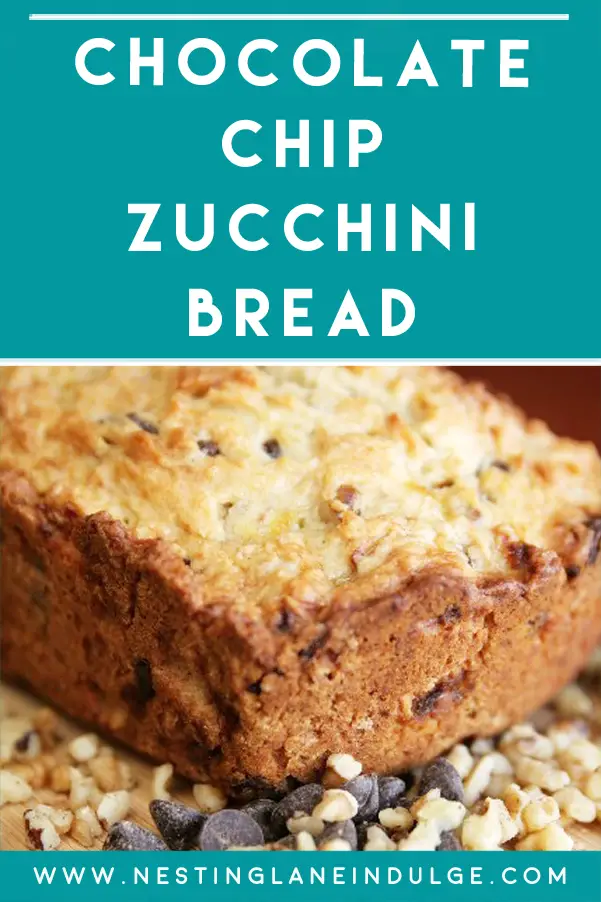 Graphic for Pinterest of Zucchini Bread with Chocolate Chips Recipe