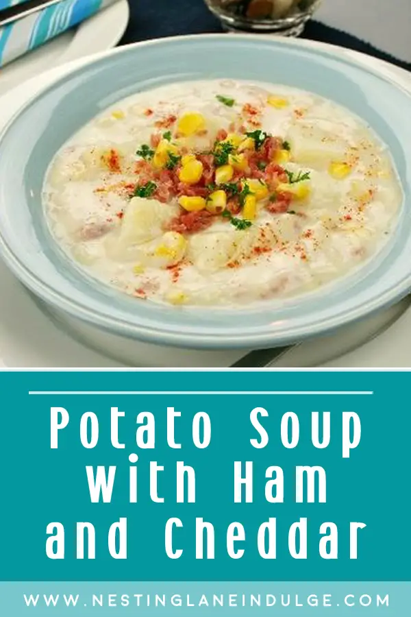 Graphic for Pinterest of Potato Soup with Ham and Cheddar Recipe