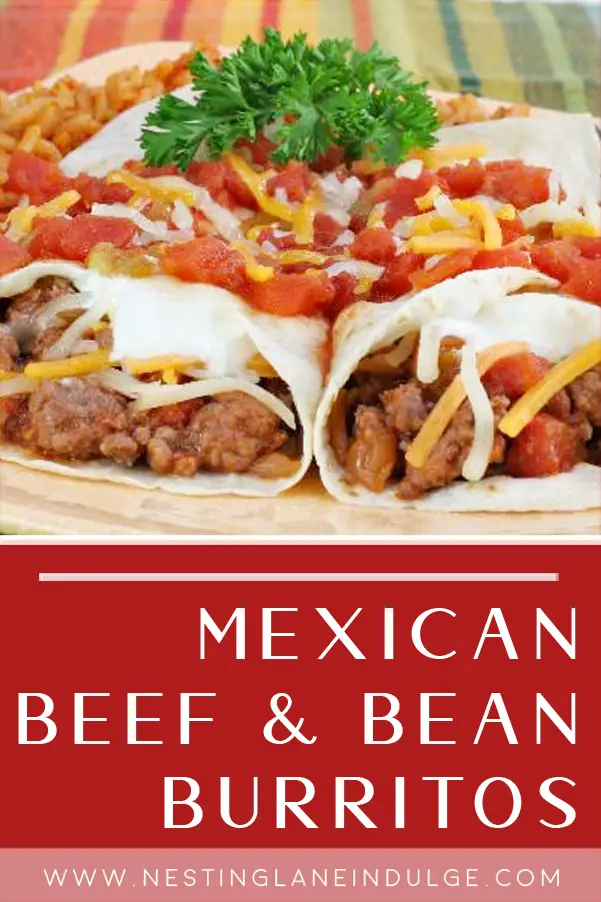 Graphic for Pinterest of Beef and Bean Burritos Recipe.