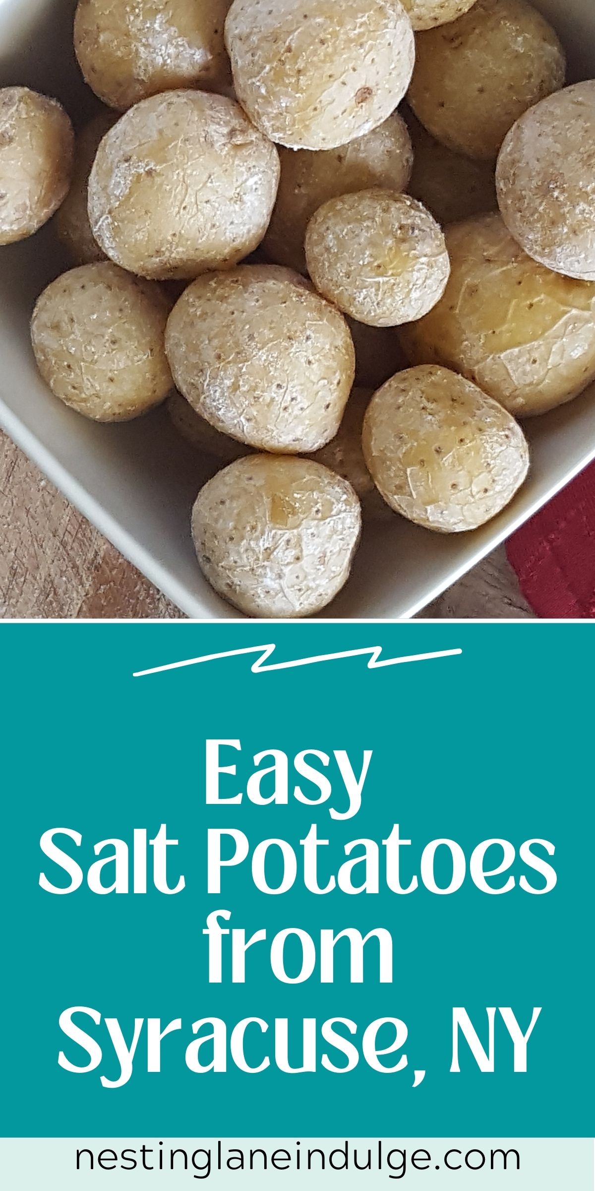 Graphic for Pinterest of Easy Salt Potatoes from Syracuse, NY Recipe.