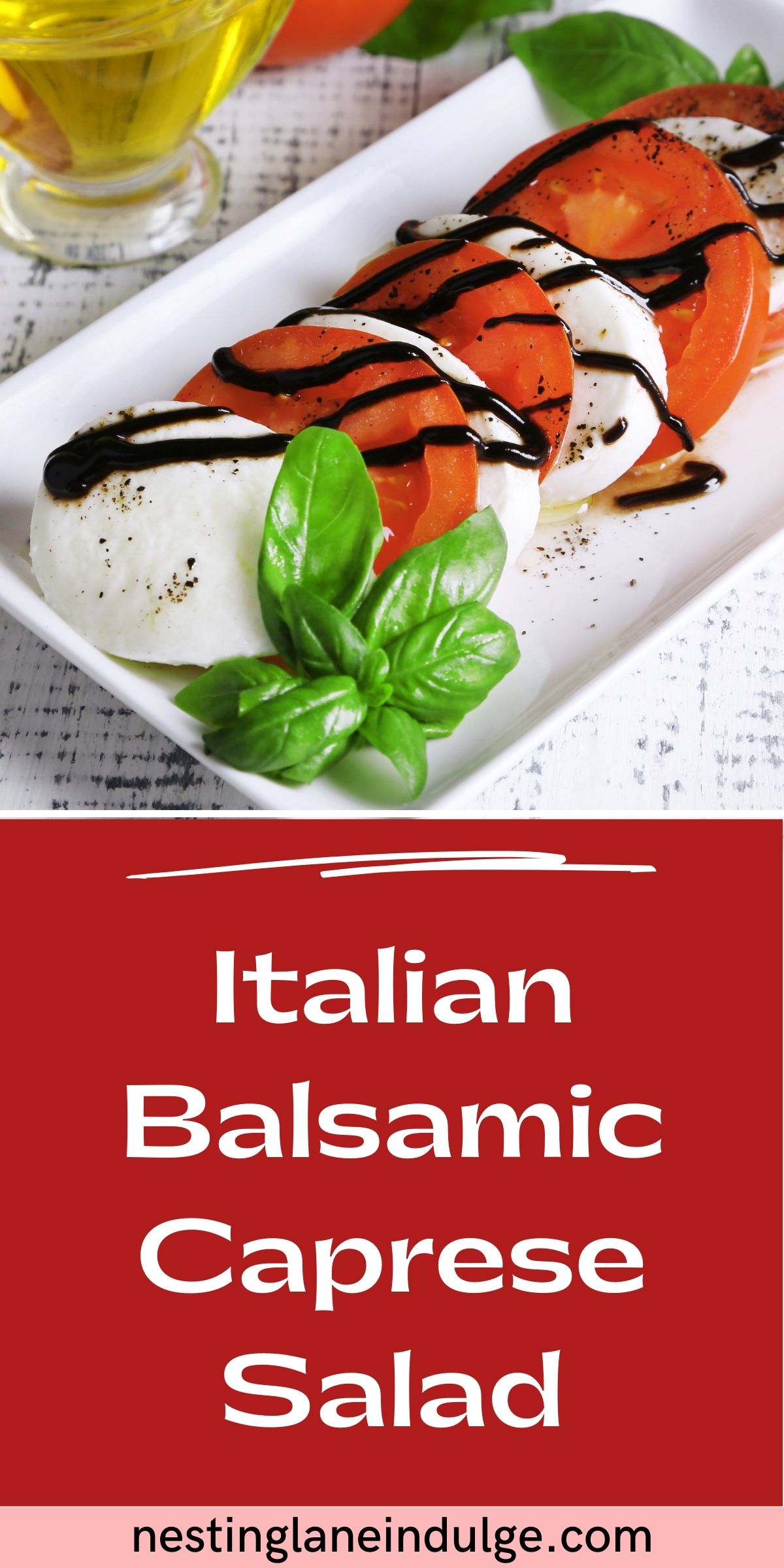 Graphic for Pinterest of Italian Balsamic Caprese Salad Recipe.