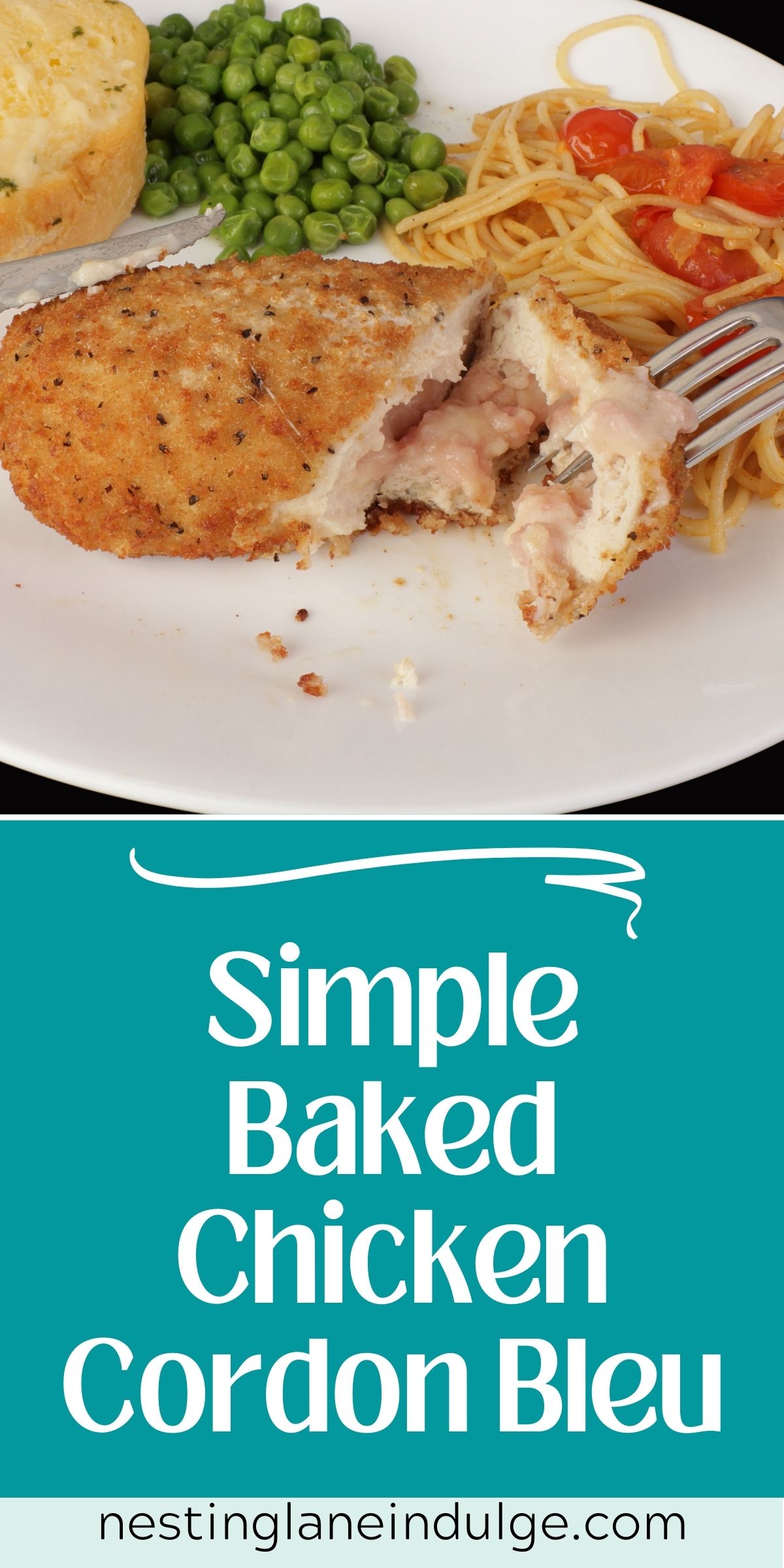 Graphic for Pinterest of Simple Baked Chicken Cordon Bleu Recipe.