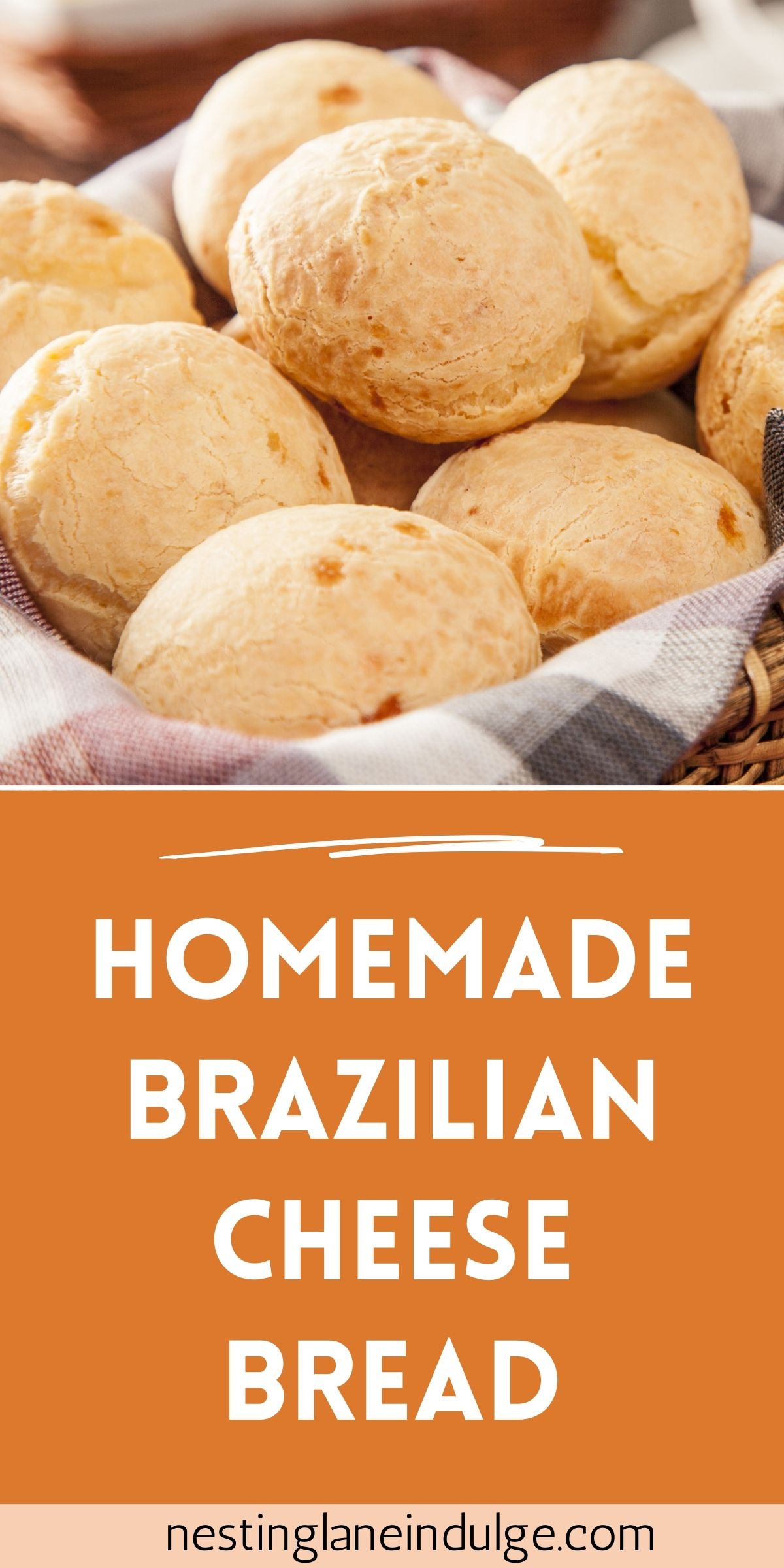 Graphic for Pinterest of Homemade Brazilian Cheese Bread Recipe.
