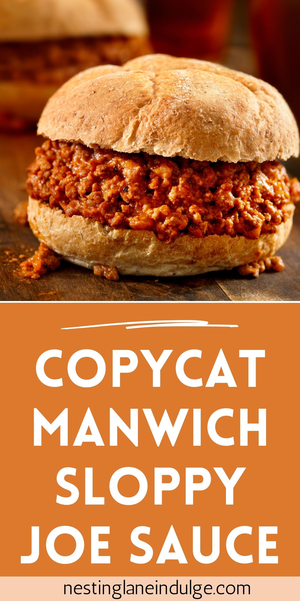 Graphic for Pinterest of Copycat Manwich Sloppy Joe Sauce Recipe.