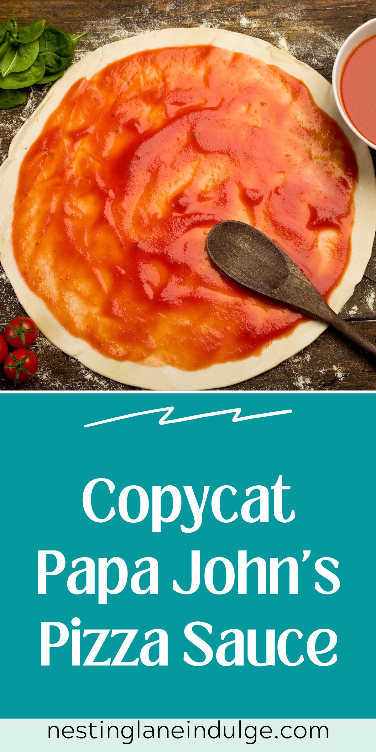 Graphic for Pinterest of Copycat Papa John's Pizza Sauce Recpe.