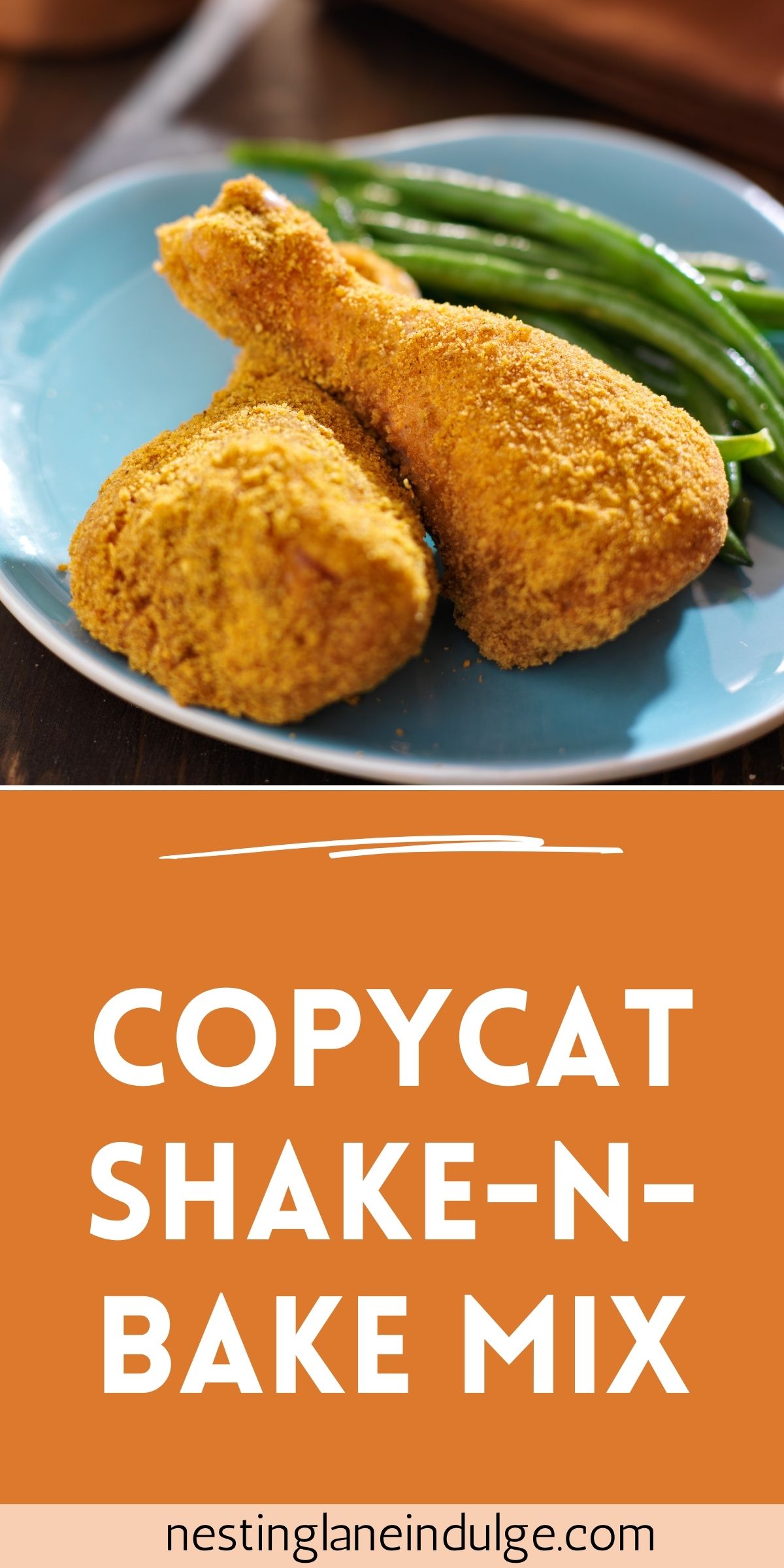 Graphic for Pinterest of Copycat Shake-n-Bake Mix Recipe.