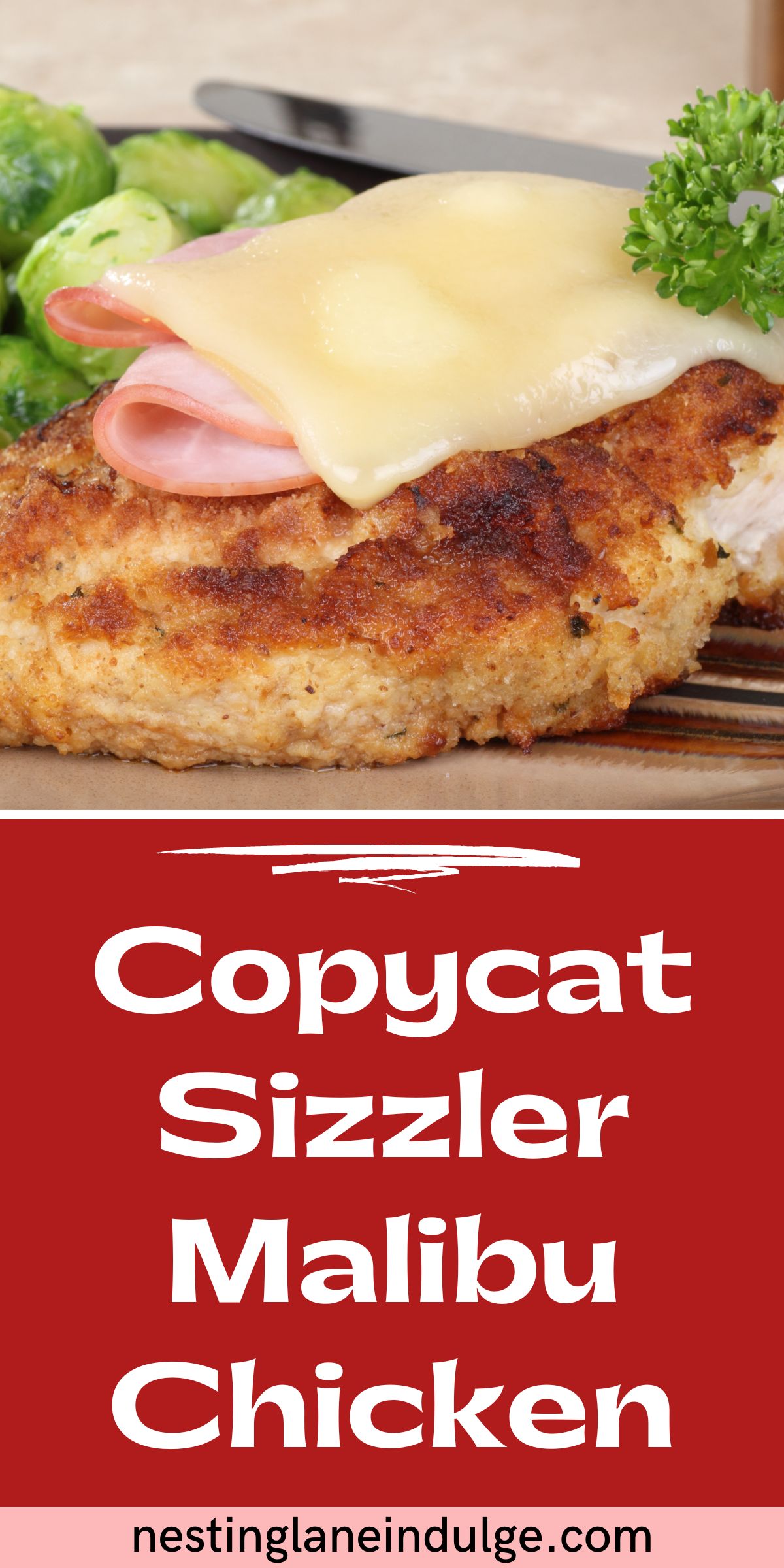 Graphic for Pinterest of Copycat Sizzler Malibu Chicken Recipe.