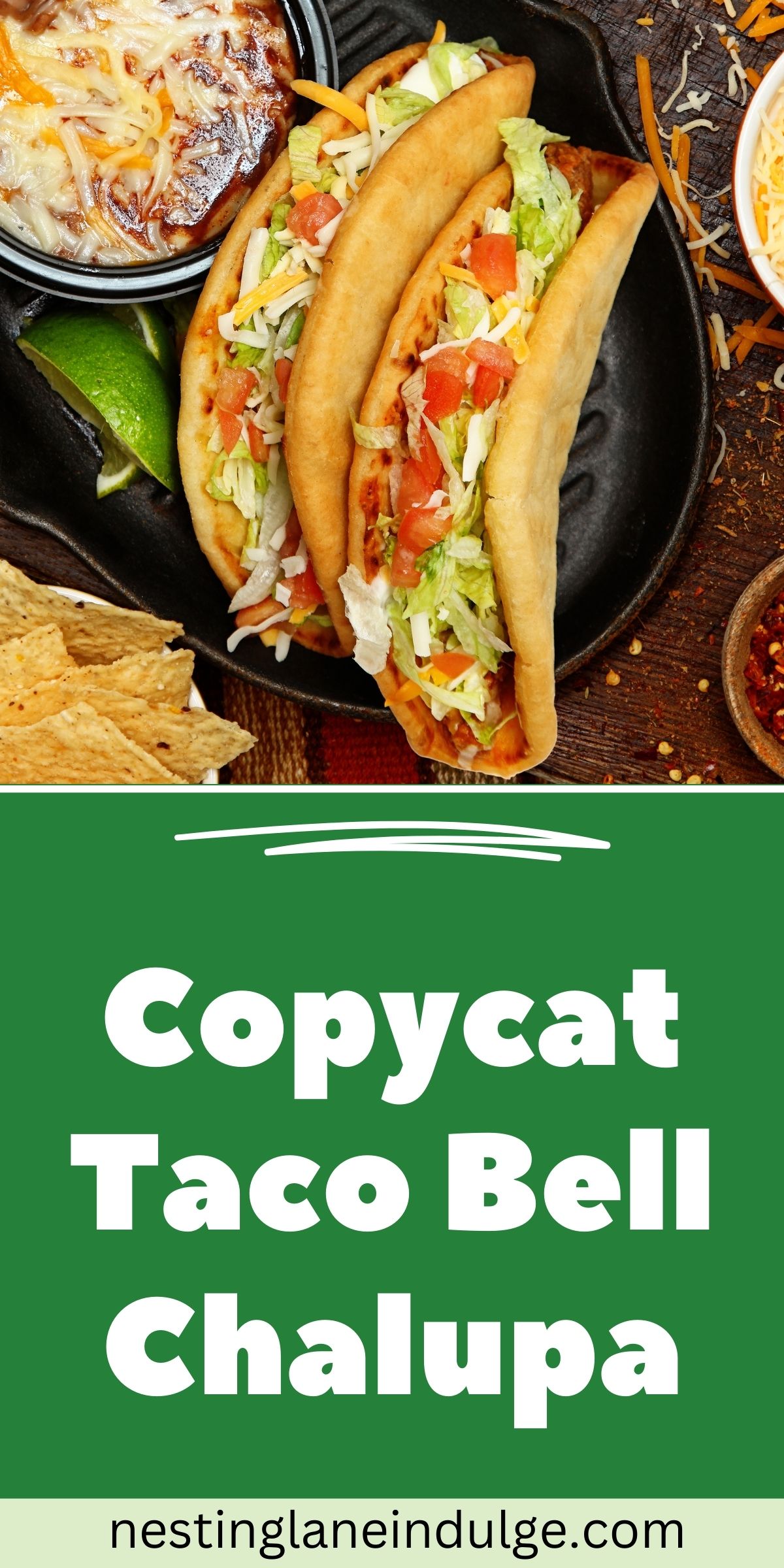 Graphic for Pinterest of copycat Taco Bell Chalupa recipe.