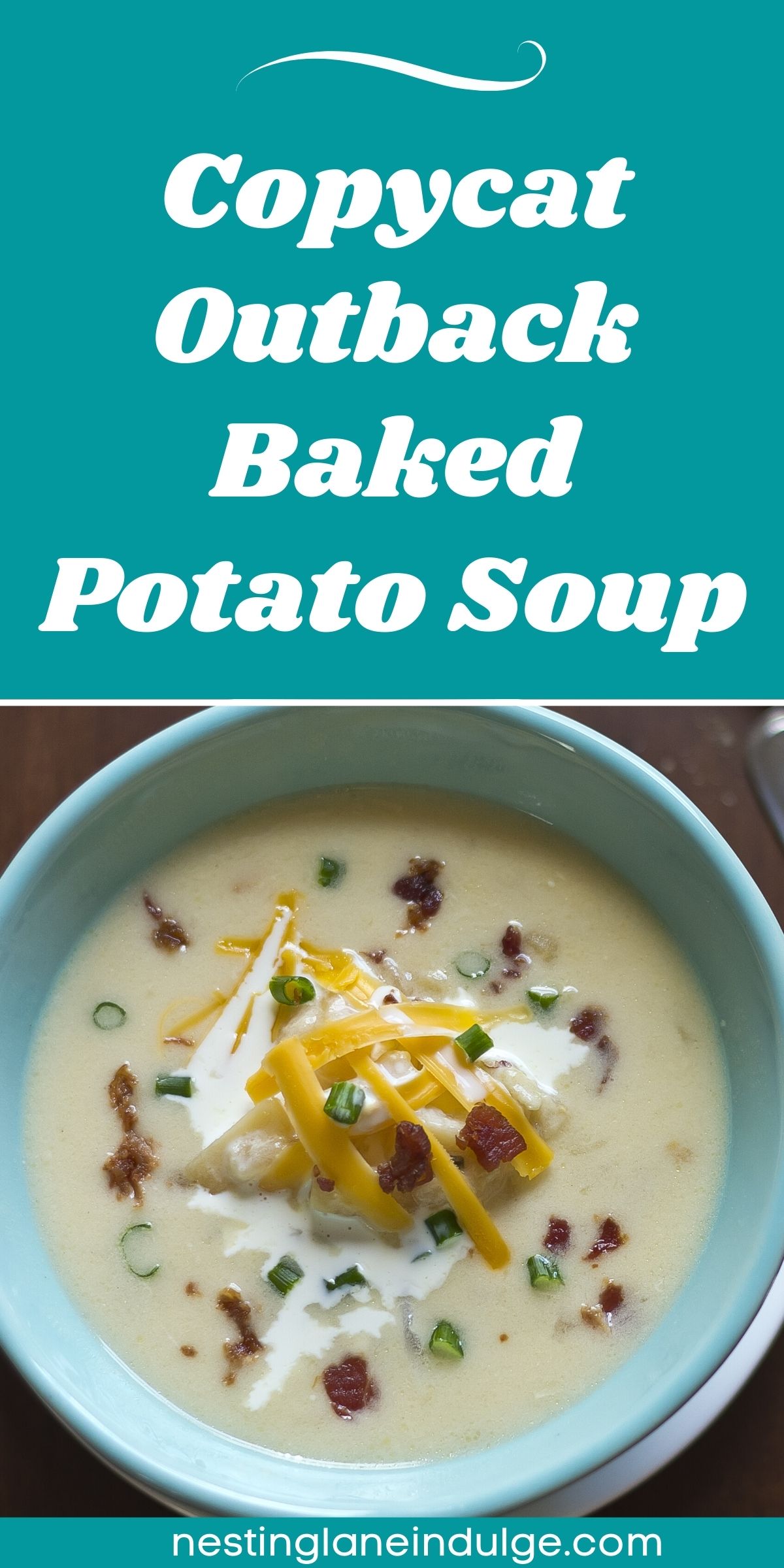 Graphic for Pinterest of Copycat Outback Steakhouse Baked Potato Soup Recipe.