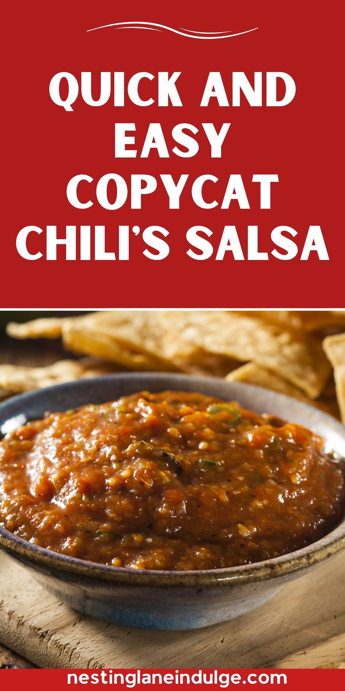 Graphic for Pinterest of Quick and Easy Copycat Chili's Salsa Recipe.