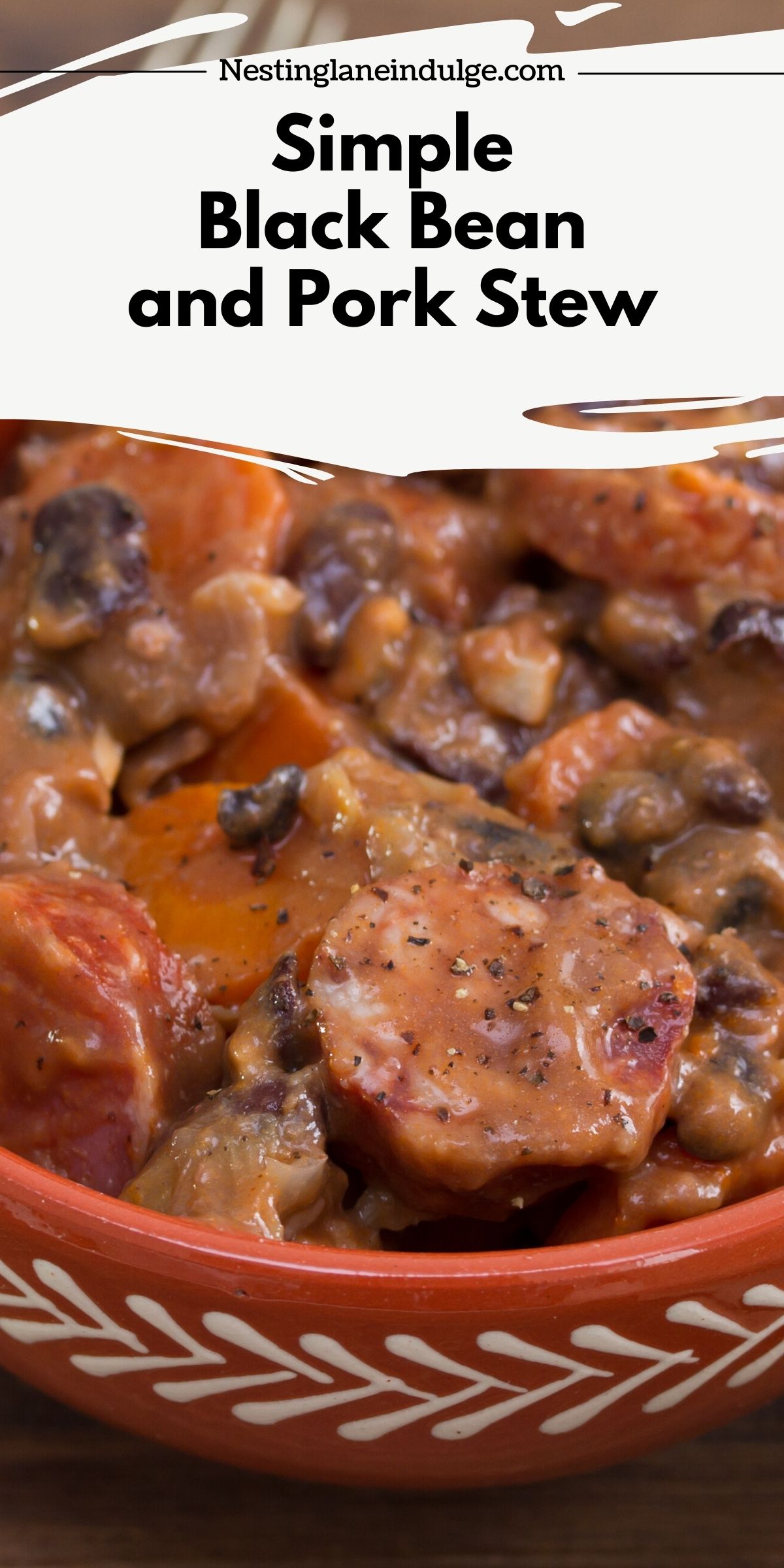 Graphic for Pinterest of Simple Black Bean and Pork Stew Recipe.