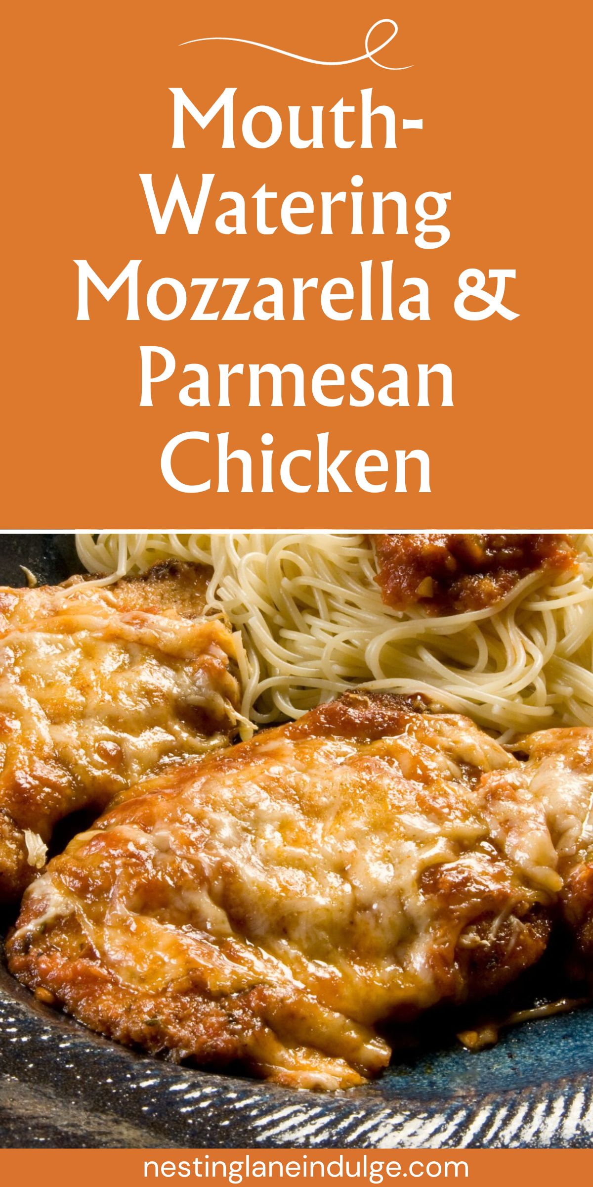 Mouth-Watering Mozzarella & Parmesan Chicken Graphic
