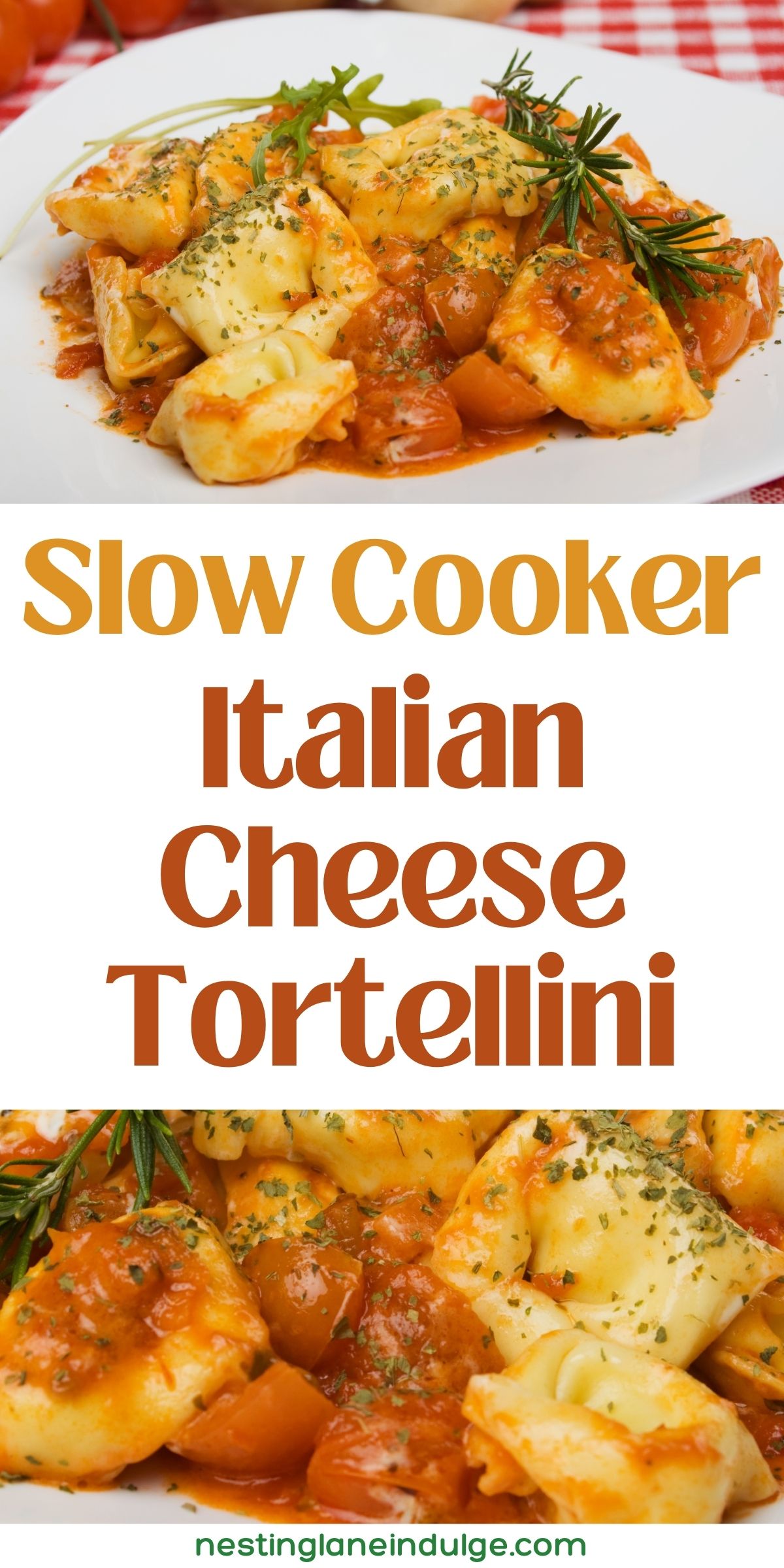 Slow Cooker Cheese Tortellini Recipe graphic.