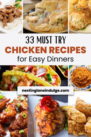 33 Must-Try Chicken Recipes for Easy Dinners graphic.